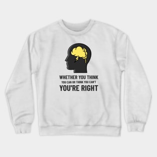 Think - Law Of Attraction Crewneck Sweatshirt